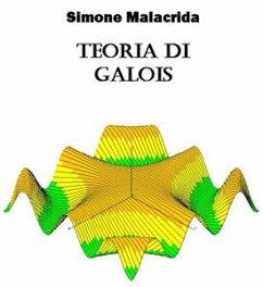 Teoria di Galois (eBook, ePUB) - Malacrida, Simone