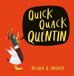 Quick Quack Quentin - Gray, Kes