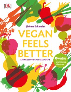 Vegan feels better - Eckmeier, Jérôme