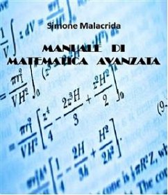 Manuale di matematica avanzata (eBook, ePUB) - Malacrida, Simone