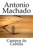 Campos de Castilla 1907 - 1917 (eBook, ePUB)