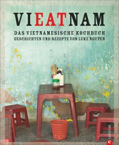 Vieatnam - Das vietnamesische Kochbuch - Nguyen, Luke