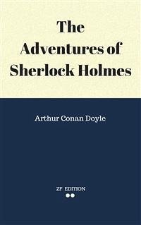 The Adventures of Sherlock Holmes (eBook, ePUB) - Conan Doyle, Arthur