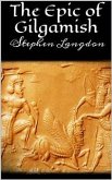 The Epic of Gilgamesh (eBook, ePUB)