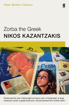 Zorba the Greek - Kazantzakis, Nikos