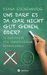 Uns darf es ja gar nicht gut gehen,... - Bild 1