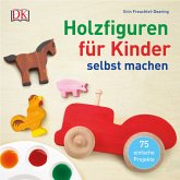 Holzfiguren für Kinder selbst machen