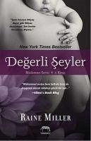 Degerli Seyler - Miller, Raine