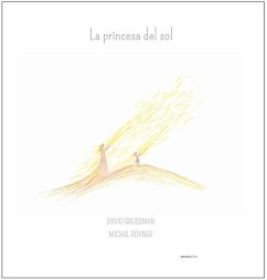 La princesa del Sol - Grossman, David; Rovner, Michal