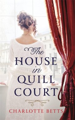 The House in Quill Court - Betts, Charlotte