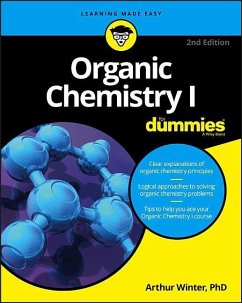 Organic Chemistry I For Dummies - Winter, Arthur (University of Maryland, College Park, MD)