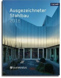 Ausgezeichneter Stahlbau 2016 Ausgezeichneter Stahlbau 2016