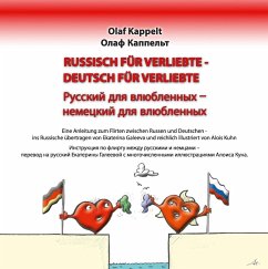 Russisch für Verliebte - Deutsch für Verliebte (eBook, ePUB) - Kappelt, Olaf