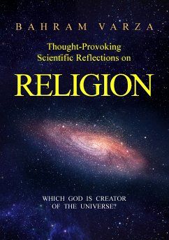 Thought-provoking Scientific Reflections on Religion (eBook, ePUB)