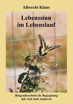 Lebenssinn im Lebenslauf (eBook, ePUB) - Klaus, Albrecht