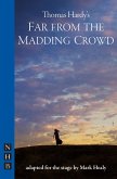 Far from the Madding Crowd (NHB Modern Plays) (eBook, ePUB)