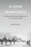 Oil Booms and Business Busts (eBook, ePUB)