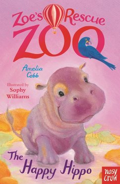 Zoe's Rescue Zoo: The Happy Hippo (eBook, ePUB) - Cobb, Amelia