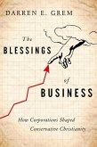 The Blessings of Business (eBook, ePUB)