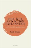 Free Will and Action Explanation (eBook, ePUB) Free Will and Action Explanation (eBook, ePUB)