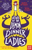 Attack of the Demon Dinner Ladies (eBook, ePUB)
