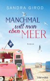 Manchmal will man eben Meer (eBook, ePUB)