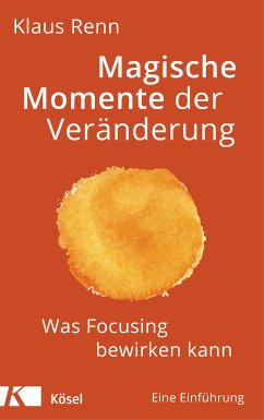 Magische Momente der Veränderung (eBook, ePUB) - Renn, Klaus