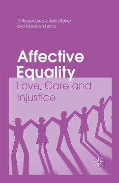 Affective Equality (eBook, PDF) - Lynch, K.; Baker, J.; Lyons, M.; Loparo, Kenneth A.; Loparo, Kenneth A.; Loparo, Kenneth A.; Loparo, Kenneth A.; Loparo, Kenneth A.