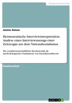 Hermeneutische Interviewinterpretation. Analyse eines Interviewauszugs einer Zeitzeugin aus dem Nationalsozialismus (eBook, PDF)