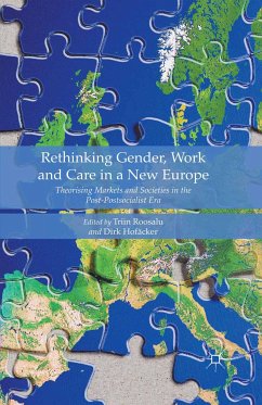 Rethinking Gender, Work and Care in a New Europe (eBook, PDF)