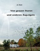 Von grauen Staren und anderen Zugvögeln (eBook, ePUB)