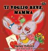 Ti voglio bene, mamma - Bild 1