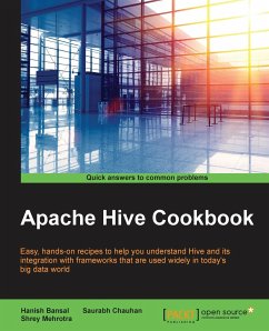 Apache Hive Cookbook - Mehrotra, Shrey; Chauhan, Saurabh; Bansal, Hanish