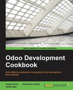 Odoo Development Cookbook - Fayolle, Alexandre; Reis, Daniel; Brunn, Holger