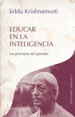 Educar En La Inteligencia - Krishnamurti, Jiddu