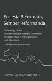 Ecclesia Reformata, Semper Reformanda