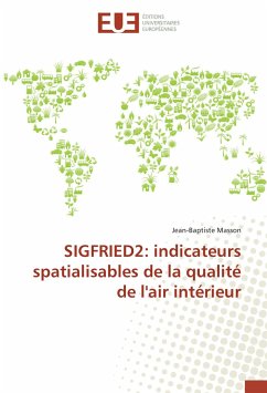 SIGFRIED2: indicateurs spatialisables de la qualité de l'air intérieur - Masson, Jean-Baptiste