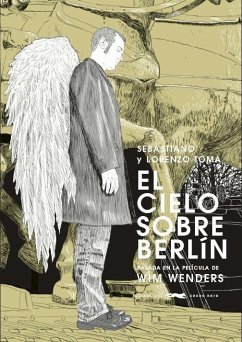 El cielo sobre Berlín - Toma, Sebastiano; Toma, Lorenzo