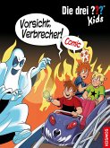 Vorsicht, Verbrecher! / Die drei Fragezeichen-Kids Comic Bd.2