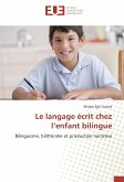 Le langage écrit chez l¿enfant bilingue