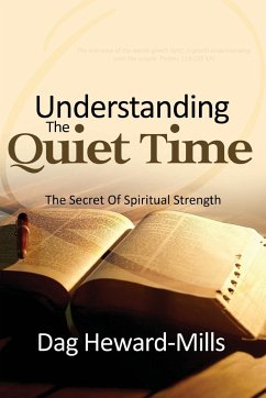 Understanding the Quiet Time - Heward-Mills, Dag