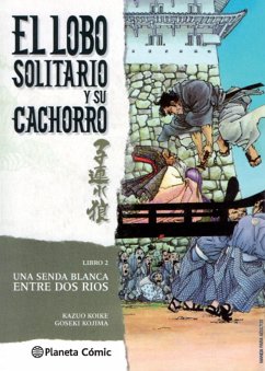 Lobo solitario y su cachorro 2 - Koike, Kazuo; Kojima, Goseki