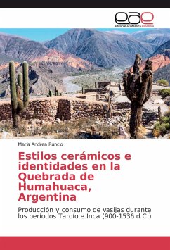 Estilos cerámicos e identidades en la Quebrada de Humahuaca, Argentina - Runcio, María Andrea