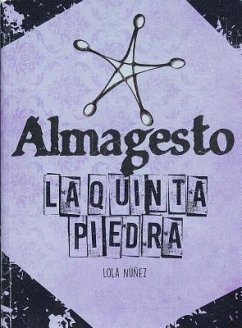 Almagesto la Quinta Piedra - Nunez, Lola