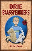 Drie Baasspeurders (eBook, PDF)