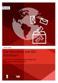 Die Karrieren von EU-Politikern. Zwischen supranationalem Anspruch und nationaler Biographie (eBook, PDF)