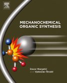 Mechanochemical Organic Synthesis (eBook, ePUB)