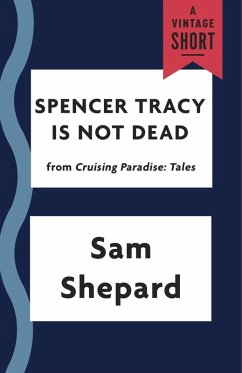 Spencer Tracy Is Not Dead (eBook, ePUB) - Shepard, Sam