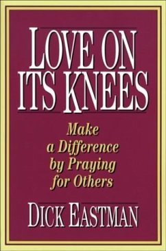 Love on Its Knees (eBook, ePUB) - Eastman, Dick