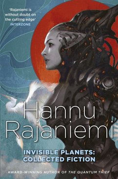 Invisible Planets (eBook, ePUB) - Rajaniemi, Hannu